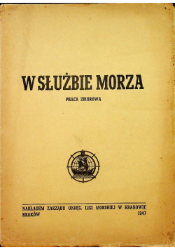 W służbie morza 1947