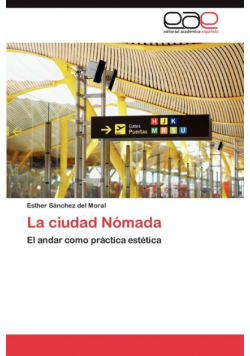 La Ciudad Nomada