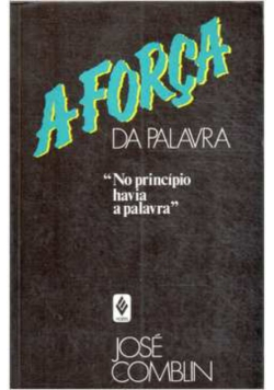 A forca da palavra