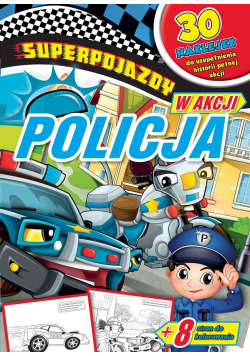 Superpojazdy w akcji. Policja