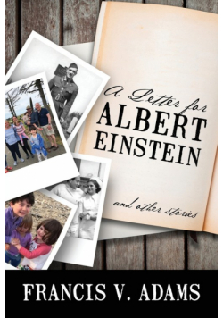 A Letter for Albert Einstein