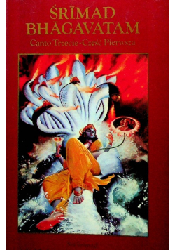 Śrimad Bhagavatam Canto Trzecie Część Pierwsza