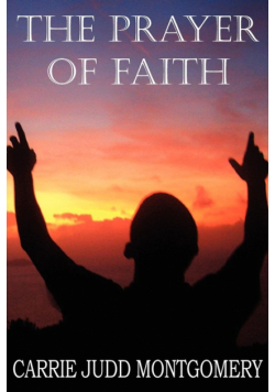 The Prayer of Faith