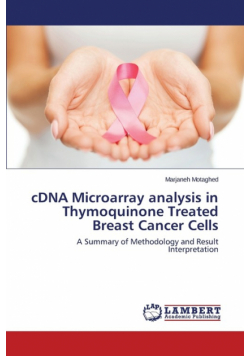 cDNA Microarray analysis in Thymoquinone Treated Breast Cancer Cells