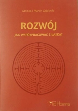 Rozwój Jak współpracować z łaską