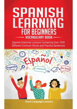 Spanish Language Learning for Beginner's - Vocabulary Book