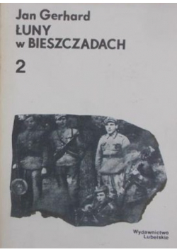 Łuny w Bieszczadach tom II