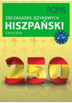 250 zagadek językowych Hiszpański