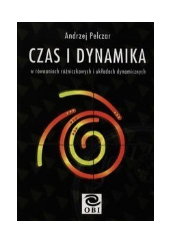 Czas i dynamika w równaniach różniczkowych