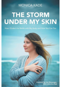 The Storm Under My Skin
