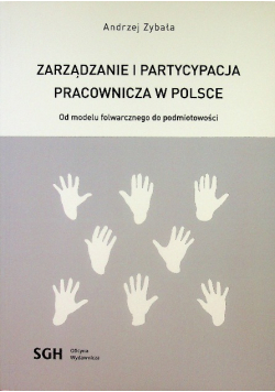 Zarządzanie i partycypacja pracownicza w Polsce