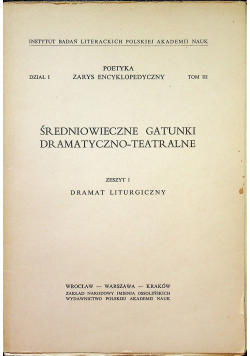 Średniowieczne Gatunki Dramatyczno teatralne zeszyt 1