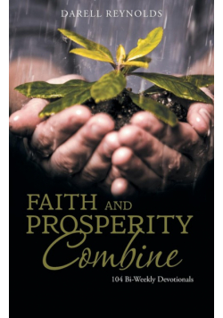 Faith and Prosperity Combine