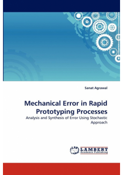 Mechanical Error in Rapid Prototyping Processes