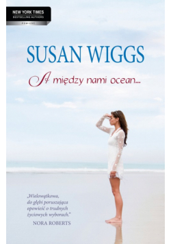 A między nami ocean…