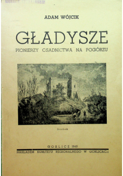 Gładysze pionierzy osadnictwa na pogórzu 1948 r