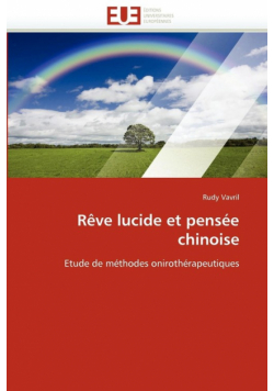 Rêve lucide et pensée chinoise