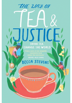 The Way of Tea and Justice