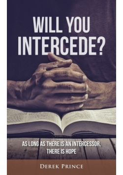 Will You Intercede?