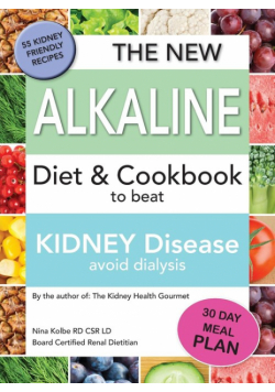 The New Alkaline Diet To Beat Kidney Disease