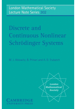 Discrete and Continuous Nonlinear Schrodinger Systems