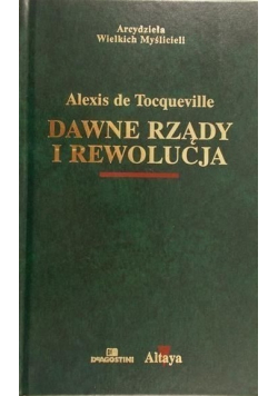 Dawne rządy i rewolucja