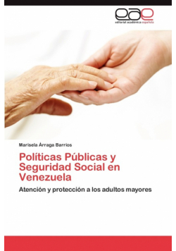 Políticas Públicas y Seguridad Social en Venezuela