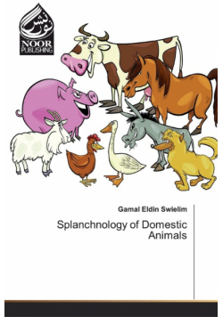 Splanchnology of Domestic Animals
