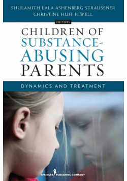 Children of Substance-Abusing Parents
