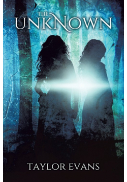 The Unknown (The Sorcerers' Prophecy Book 1)