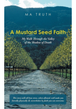 A Mustard Seed Faith