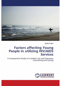 Factors affecting Young People in utilizing HIV/AIDS Services