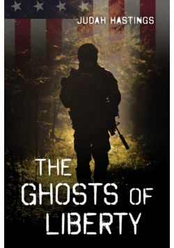 The Ghosts of Liberty