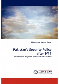 Pakistan's Security Policy after 9/11