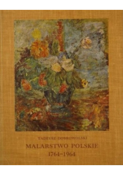 Malarstwo polskie 1764 - 1964