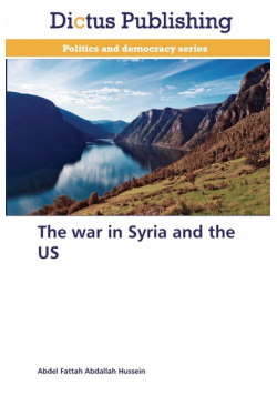The war in Syria and the US