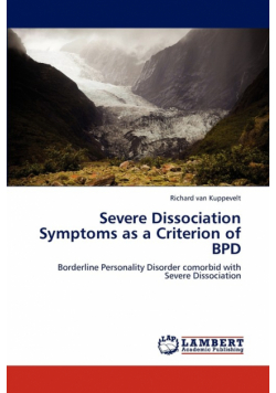 Severe Dissociation Symptoms as a Criterion of Bpd