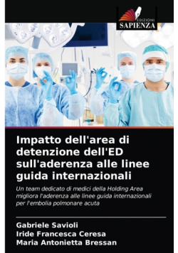 Impatto dell'area di detenzione dell'ED sull'aderenza alle linee guida internazionali