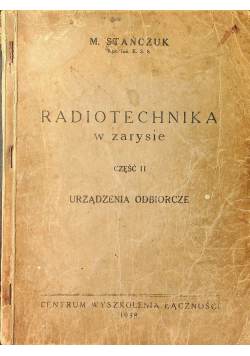 Radiotechnika w zarysie 1938 r.