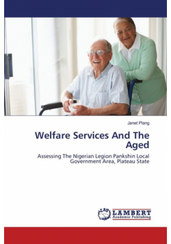 Welfare Services And The Aged