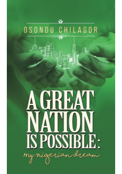 A Great Nation Is Possible
