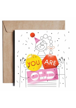 Karnet kw You Are Old / Jesteś stary JST09