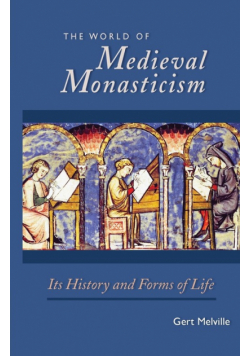 World of Medieval Monasticism