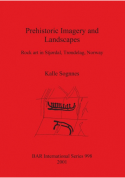 Prehistoric Imagery and Landscapes