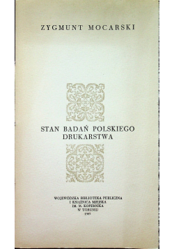 Stan badań polskiego drukarstwa