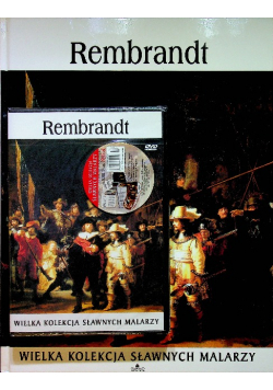 Wielka Kolekcja Sławnych Malarzy Rembrandt z DVD