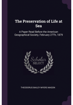 The Preservation of Life at Sea