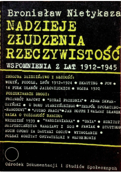 Nadzieje złudzenia rzeczywistość wspomnienia z lat 1912 1945