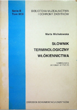 Słownik terminologiczny włókiennictwa