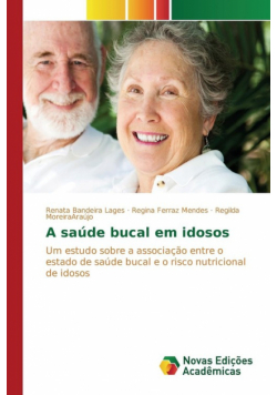 A saúde bucal em idosos